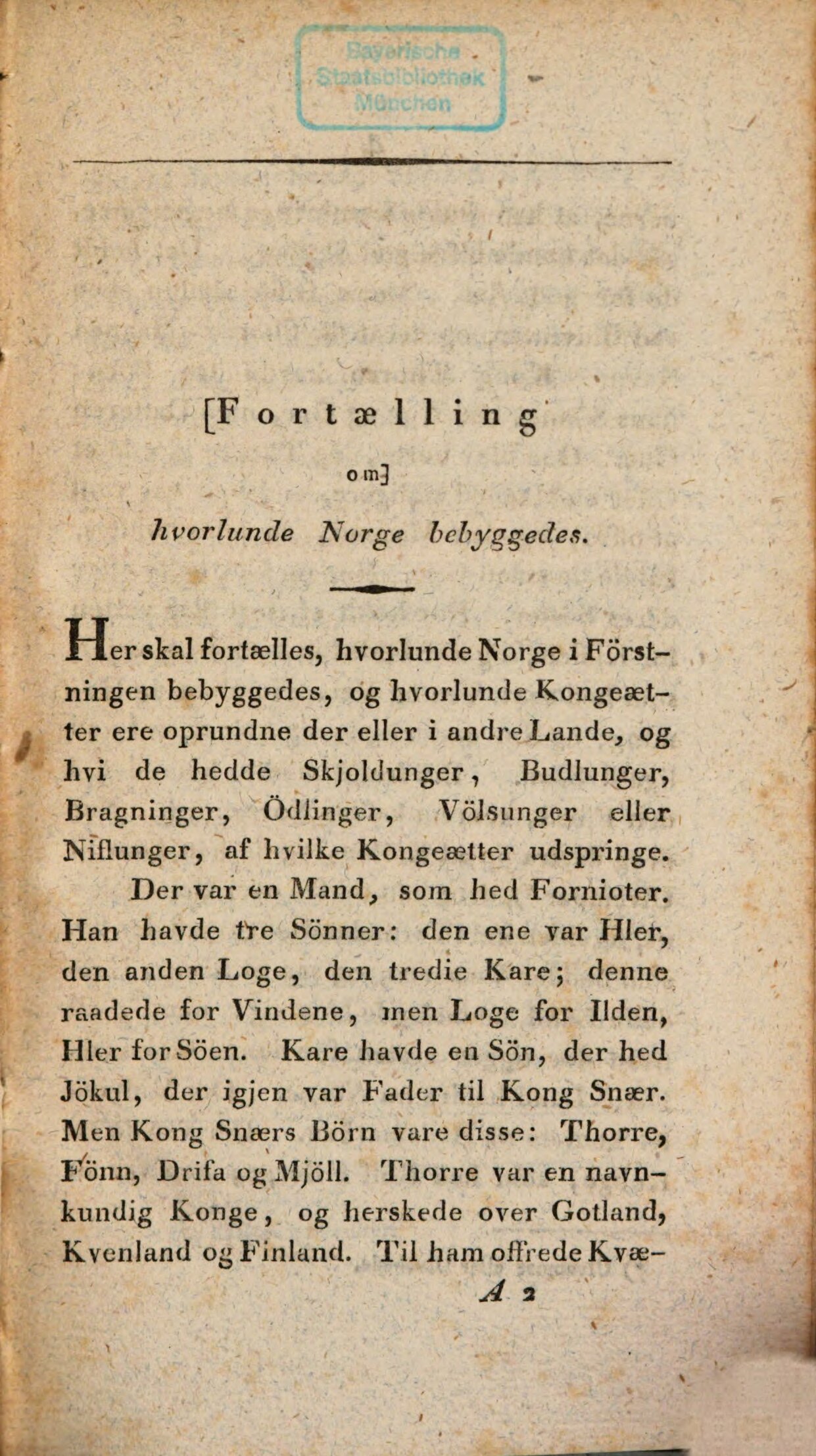 Opening of "Hversu Noregr Byggðisk" in Danish translation (Bayerische Staatsbibliothek)